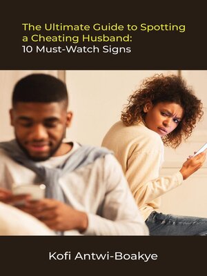 cover image of The Ultimate Guide to Spotting a Cheating Husband